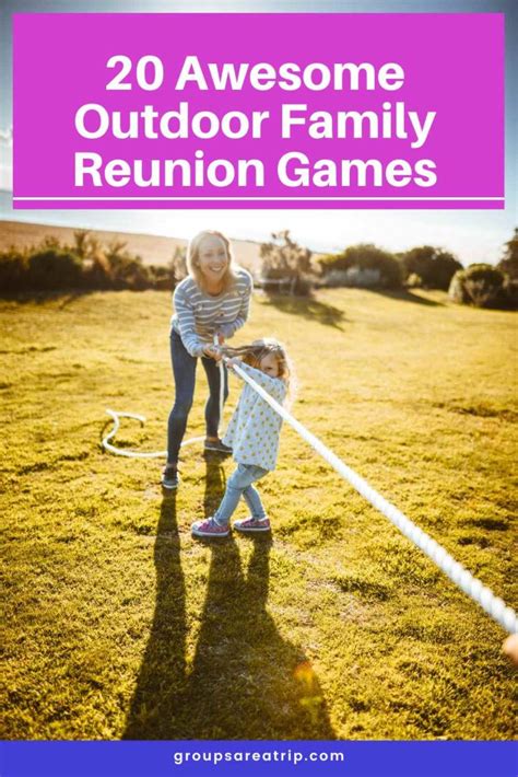 22 Fun Family Reunion Games for All Ages (Indoor & Outdoor).